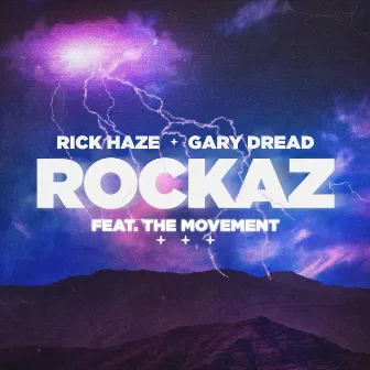 Rockaz by Rick Haze