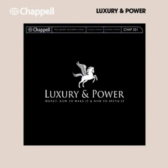 Luxury and Power by Dominic Glover