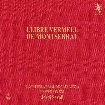 Llibre Vermell de Montserrat by Jordi Savall