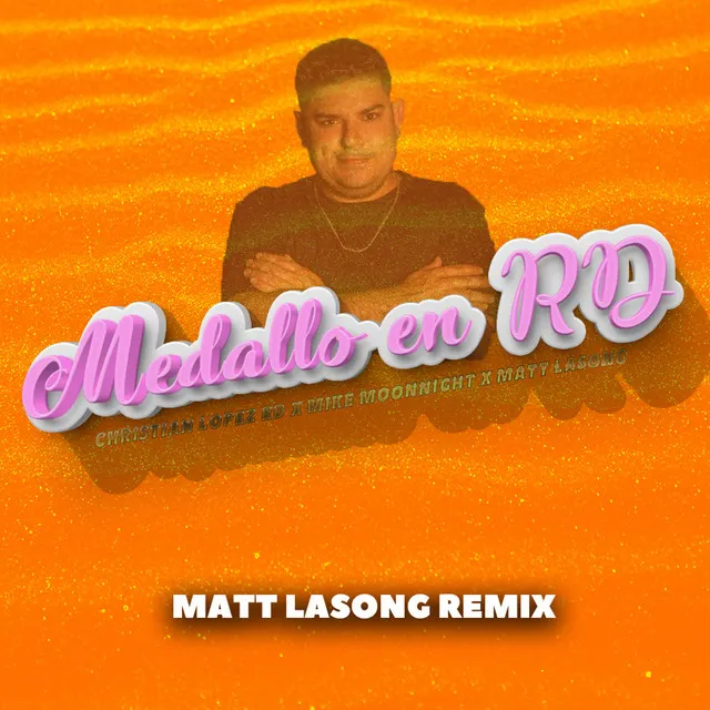 Medallo en RD - Matt Lasong Remix