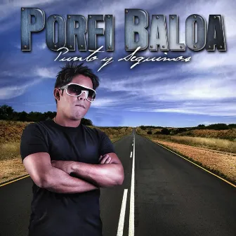 Punto Y Seguimos by Porfi Baloa