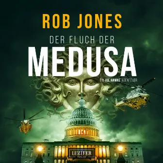 DER FLUCH DER MEDUSA (Joe Hawke 4) [Thriller, Abenteuer] by Rob Jones