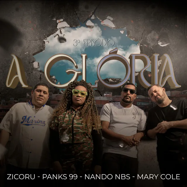 A GLÓRIA - 3º Episódio