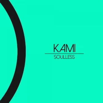 Soulless by Kami