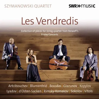 Les vendredis by Szymanowski Quartet