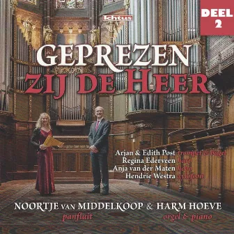 Geprezen zij de Heer, (Abide with me), Deel 2 by Harm Hoeve