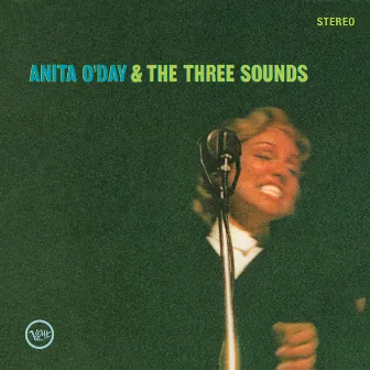 Anita O'Day And The Three Sounds by The Three Sounds