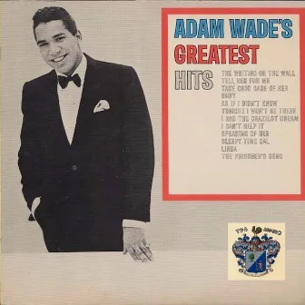 Adam Wades Greatest Hits by Adam Wade