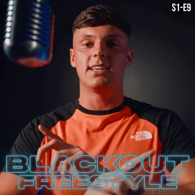 Blackout - S1-E9, Pt. 1 - Freestyle