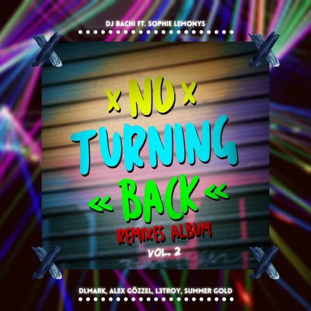 No Turning Back [Summer Gold Remix]