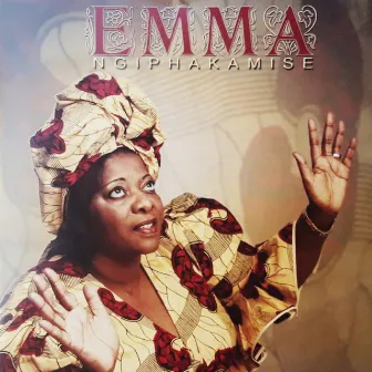 Ngiphakamise by Emma