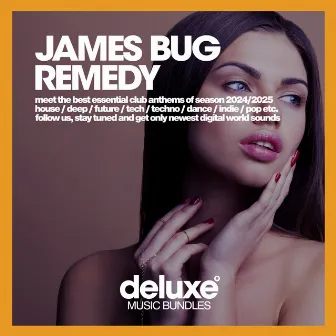 Remedy by James Bug