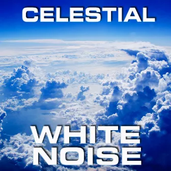 Celestial White Noise by Super White Noise