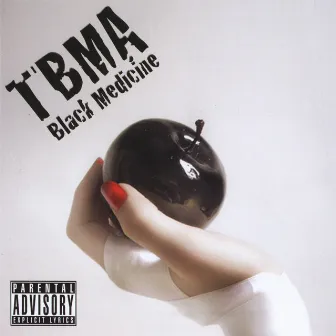 Black Medicine by TBMA