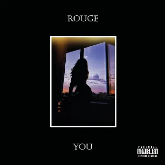 You by ROUGE