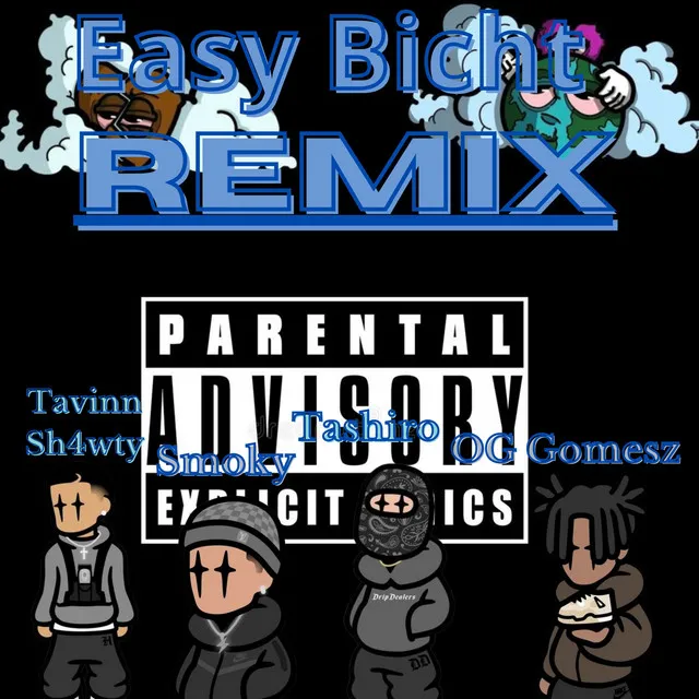 Easy Bicht REMIX