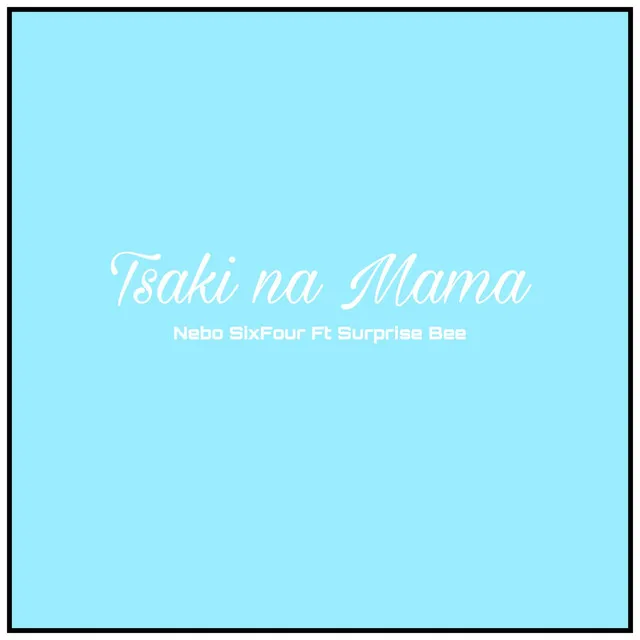 Tsaki Na Mama