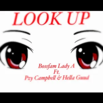 Look Up by LADY A