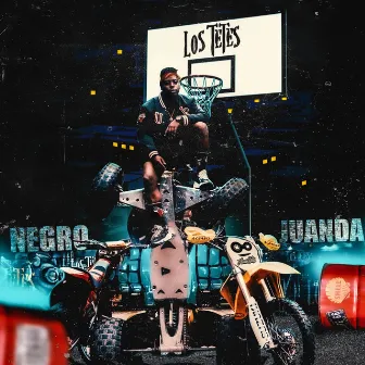 Los Tetes by Negro Juanda