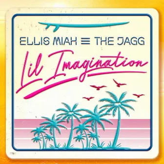 Lil Imagination by The Jagg