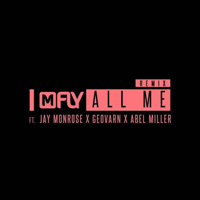 All Me - Remix