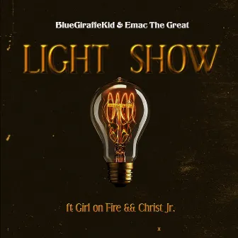 Light Show by Emac the Great