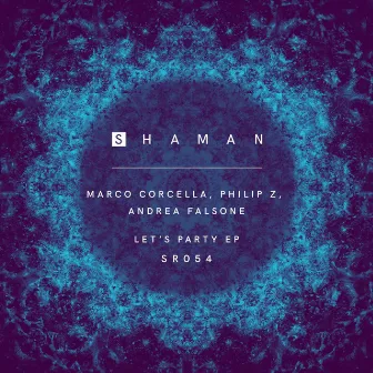 Let's Party EP by Marco Corcella