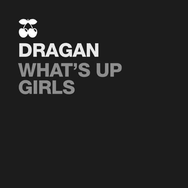 What's up Girls - Daagard & Morane Edit Mix