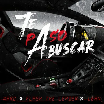 Te Paso a Buscar by Flash the Leader