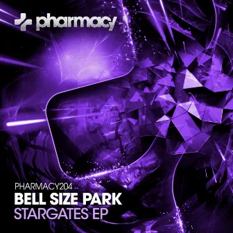 Stargates EP by Bell Size Park