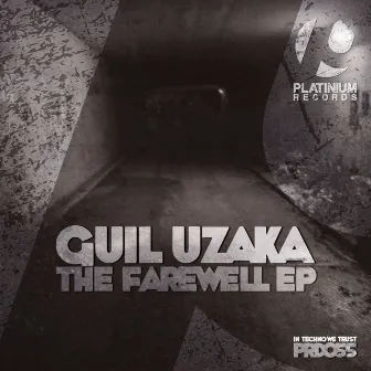 The Farewell EP by Guil Uzaka