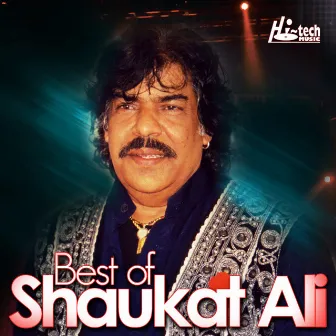 Best of Shaukat Ali by Shaukat Ali