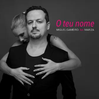 O Teu Nome by Miguel Gameiro