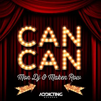 Can Can (Extended Mix) by Maken Row