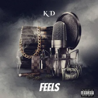 Feels by Kd