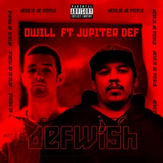 Defwish (Desejo de Morte) by OWILL