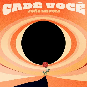 Cadê Você by João Napoli