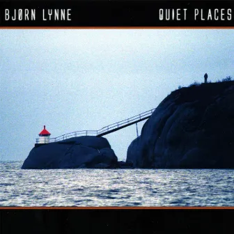 Quiet Places by Bjørn Lynne