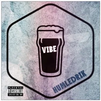 Humledrik by Vibe