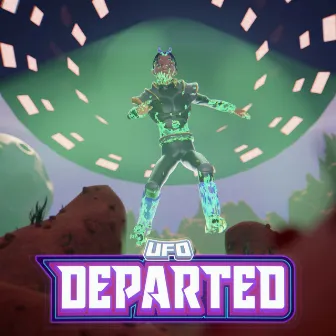 Departed by UFO