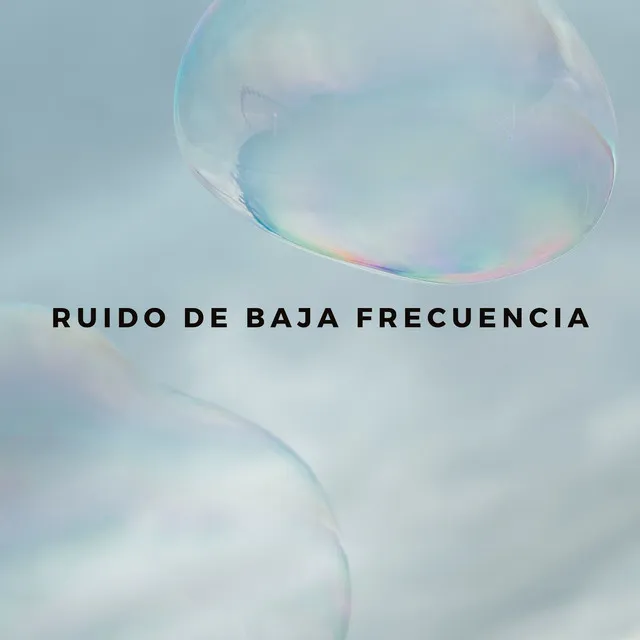 Ruido De Baja Frecuencia