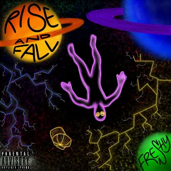 Rise & Fall by Freshy