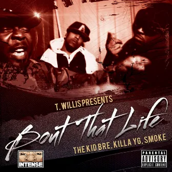 Bout That Life by Smoke