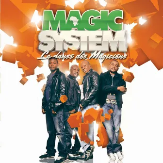 La danse des magiciens (Version radio) by Magic System