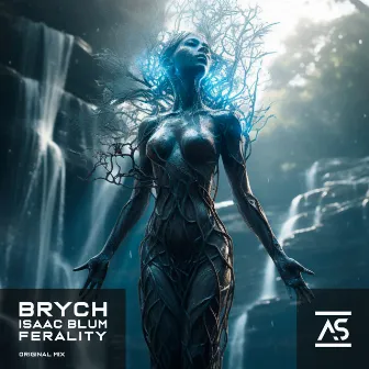 Ferality by Brych