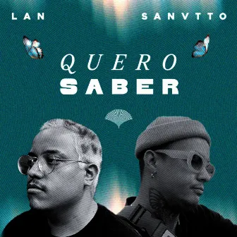 quero saber by LAN