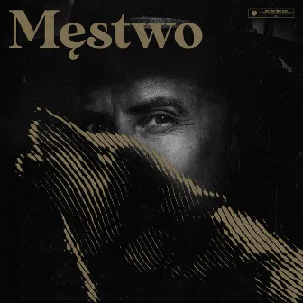 Męstwo by Me And That Man