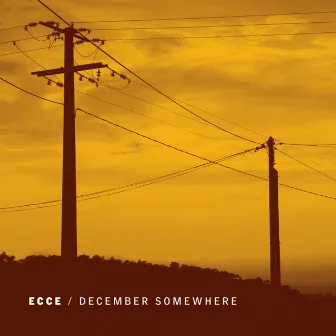 December Somewhere by Ecce