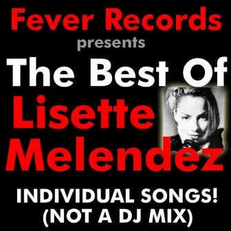 The Best of Lisette Melendez by Lisette Melendez