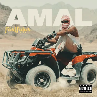 Amal by Fast Fulus